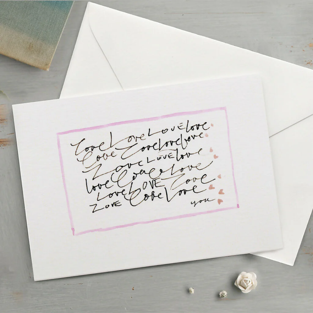 'Love, Love, Love... You' Hand Painted Printed Keepsake Card